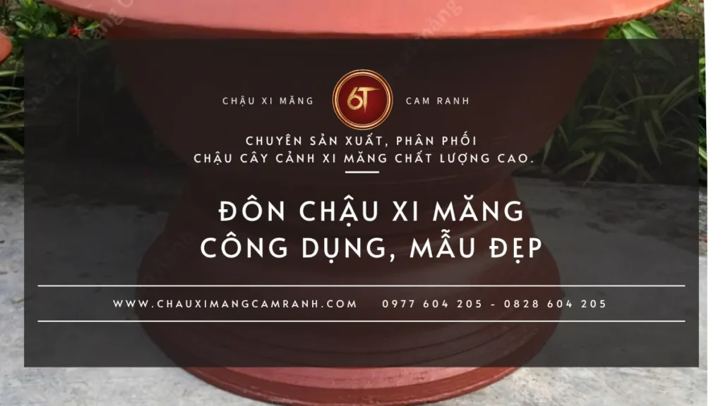 Đôn chậu xi măng: công dụng và các mẫu đẹp